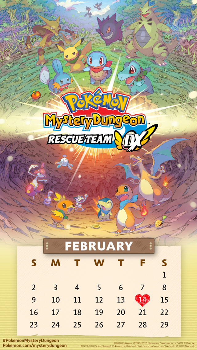 my.nintendo.com/Calendar - February 2020 - Pokémon Mystery Dungeon - Rescue Team DX/Pokemon_Mystery_Dungeon_RTDX_Feb2020_Calendar_[640x1136].jpg